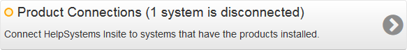 Product Connections showing a yellow icon meaning at least one system is disconnected.