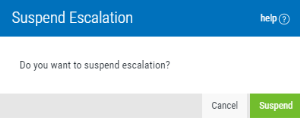 The Suspend Escalation dialog box.
